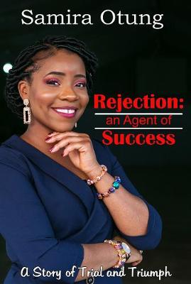 Rejection:an Agent of Success