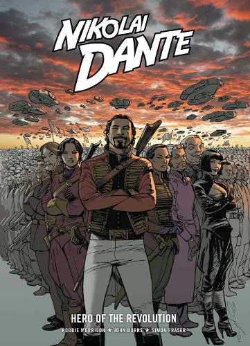 Nikolai Dante: Hero of the Revolution Volume 10