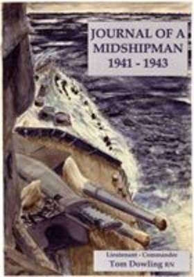 Journal of a Midshipman 1941 - 1943