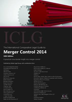 The International Comparative Legal Guide to: Merger Control 2014