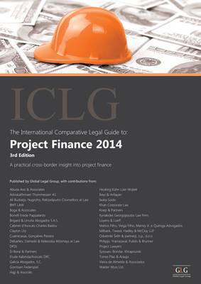 The International Comparative Legal Guide to: Project Finance 2014