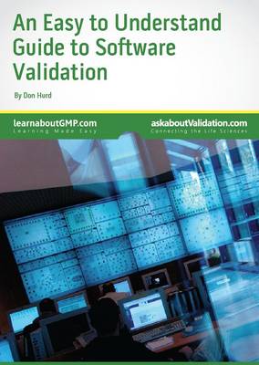 Easy to Understand Guide to Software Validation