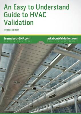 An Easy to Understand Guide to HVAC Validation