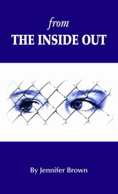 From the Inside Out