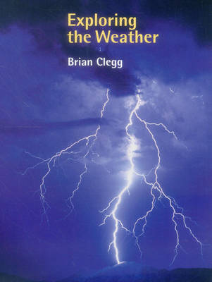 Exploring the Weather