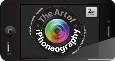 The Art of iPhoneography