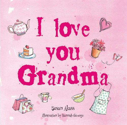 I Love You Grandma