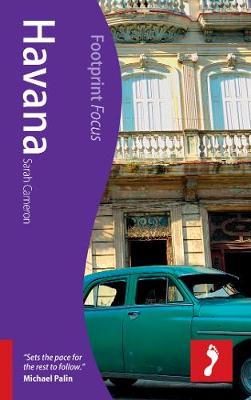 Havana Footprint Focus Guide