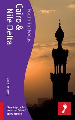 Cairo & Nile Delta Footprint Focus Guide