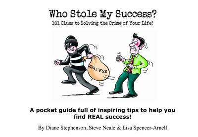 Who Stole My Success?