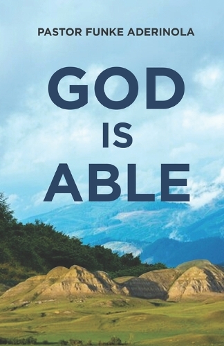 God is able