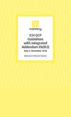 ICH GCP Guidelines with Integrated Addendum E6 (R2) Pocketbook