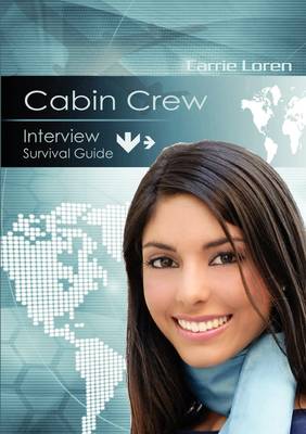 Interview Survival Guide: Cabin Crew