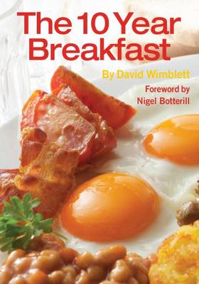 The 10 Year Breakfast