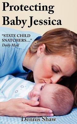 Protecting Baby Jessica