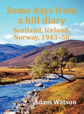 Some Days from a Hill Diary