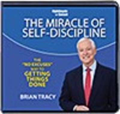 The Miracle of Self-discipline
