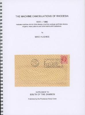 The Machine cancellations of Rhodesia