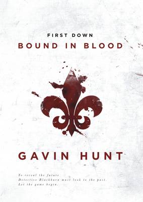 First Down - Bound In Blood
