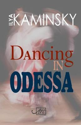 Dancing In Odessa