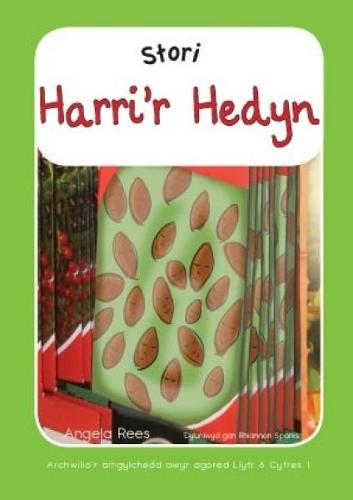 Archwilio'r Amgylchedd Awyr Agored - Cyfres 1: 6. Stori Harri'r Hedyn