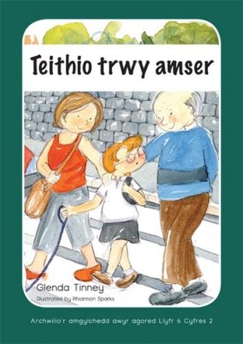 Archwilio'r Amgylchedd Awyr Agored yn y Cyfnod Sylfaen - Cyfres 2. Teithio trwy Amser