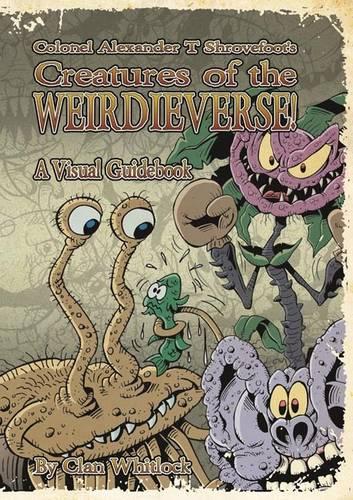 Creatures of the Weirdieverse
