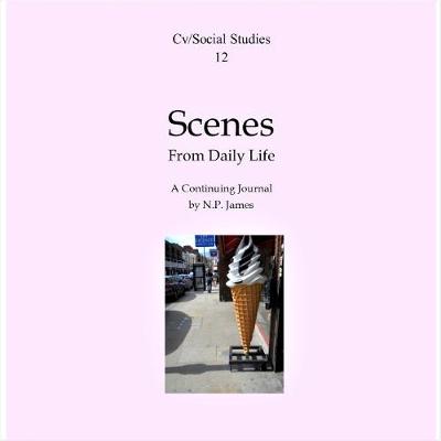 Scanes from Daily Life