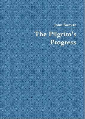 The Pilgrim's Progress