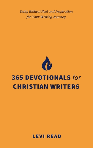 365 Devotionals for Christian Writers