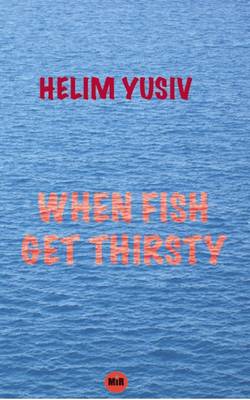 When Fish Get Thirsty