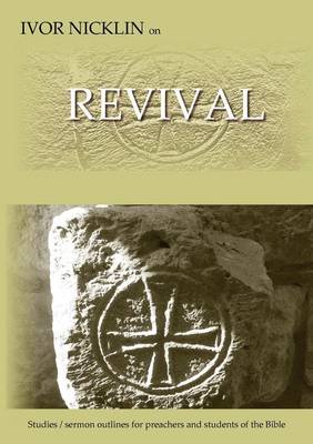 Ivor Nicklin On Revival