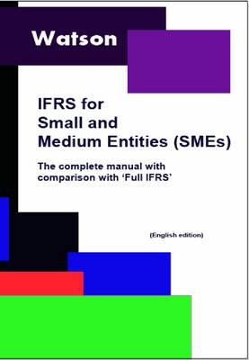 IFRS for Small and Medium Entities (SMEs)