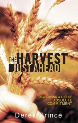The Harvest Just Ahead