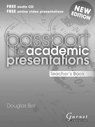 Passport to Academic Presentations - Teacher's Book (Revised Edition)