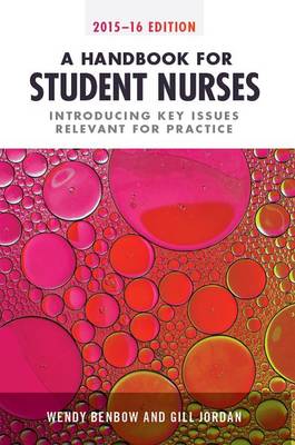 A Handbook for Student Nurses 2015-16