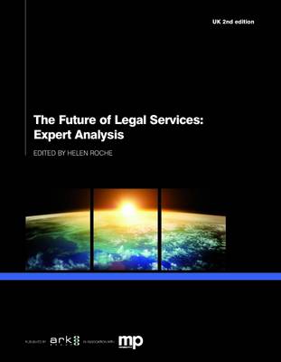 The Future of Legal Services: Expert Analysis, UK