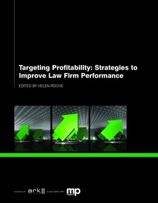 Targeting Profitability: Strategies to Improve Law Firm Performance