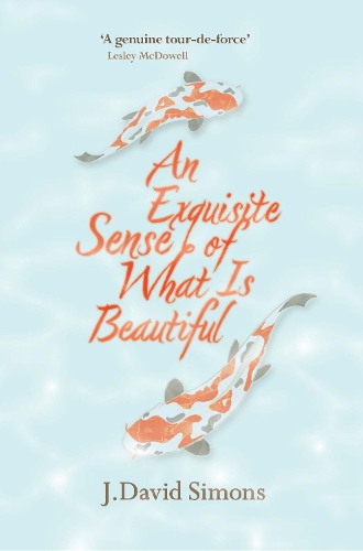 An Exquisite Sense of What is Beautiful