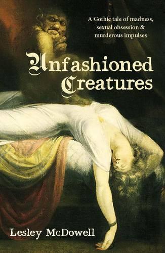 Unfashioned Creatures