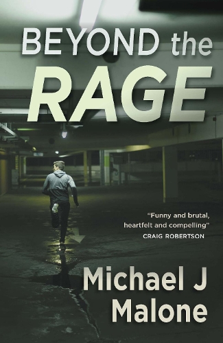 Beyond The Rage