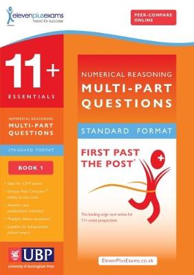 11+ Essentials Numerical Reasoning: Multi Part Questions: Book 1