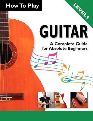 How To Play Guitar