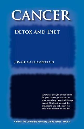 Cancer: The Complete Recovery Guide Series