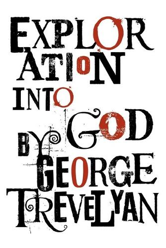 Exploration into God
