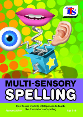 Multisensory Learning: Spelling