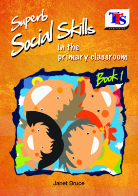 Superb Social Skills in the Classroom