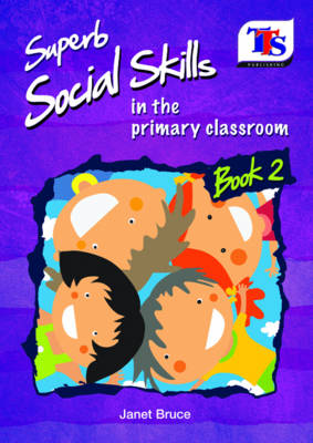 Superb Social Skills in the Classroom