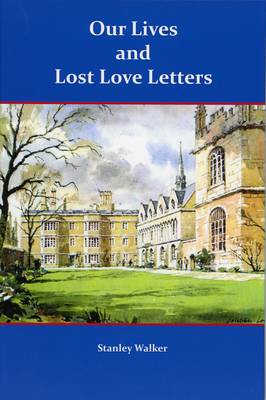 Our Lives and Lost Love Letters