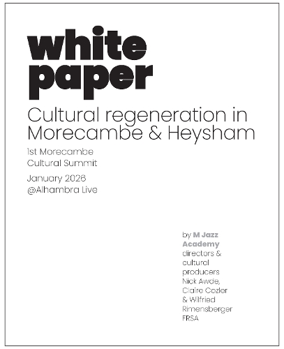 Cultural Regeneration in Morecambe and Heysham
